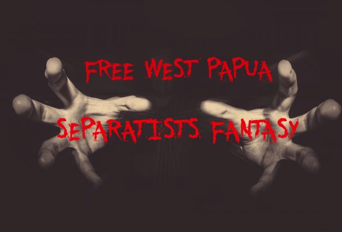 The Fantasy of West Papua Separatism